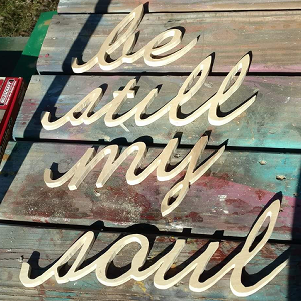 Be Still My Soul wooden sign
